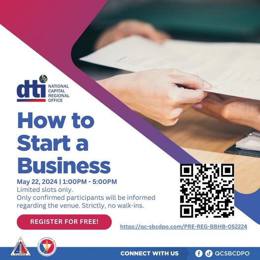 May be an image of text that says 'dti REGIONAL NATIONAL CAPITAL OFFICE How to Start a Business ay 22, 2024 1:00PM 5:00PM Limited slots only. Only confirmed participants will be informed regarding the venue. Strictly, no walk-ins. REGISTER FOR FREE! https://aeboco.co/.-2 CONNECT WITH US f QCSBCDPO'